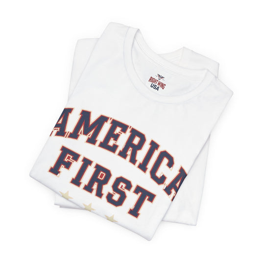 America First Graphic Tee — Patriotic USA Short Sleeve Shirt
