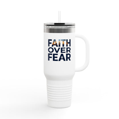 40oz Insulated Travel Mug — "Faith Over Fear" Inspirational Tumbler