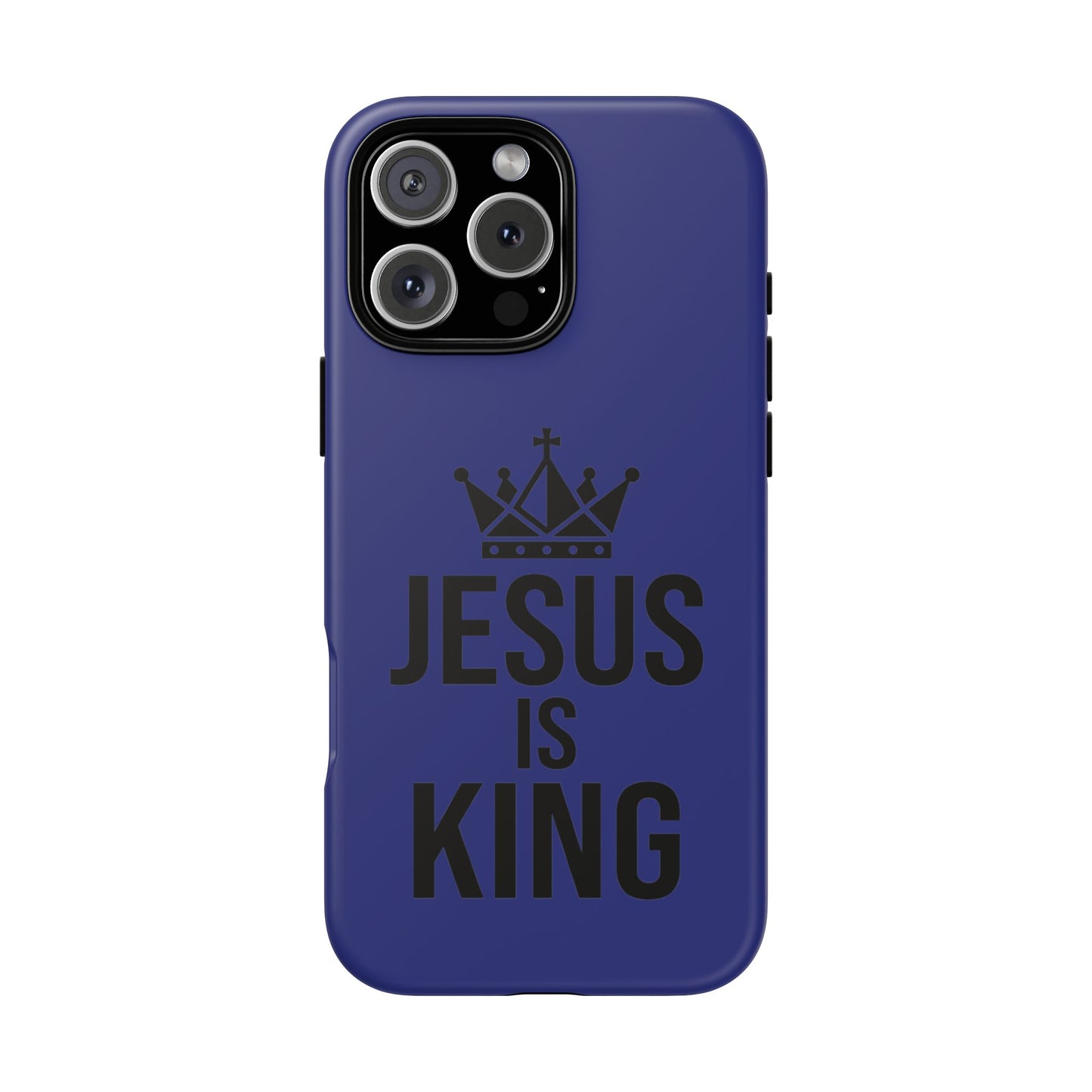 Jesus Is King Phone Case – Christian Faith Religious Protective Cover