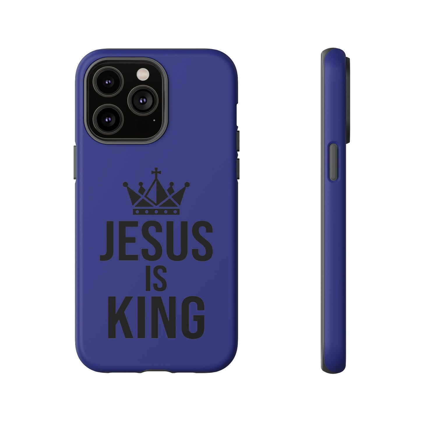 Jesus Is King Phone Case – Christian Faith Religious Protective Cover