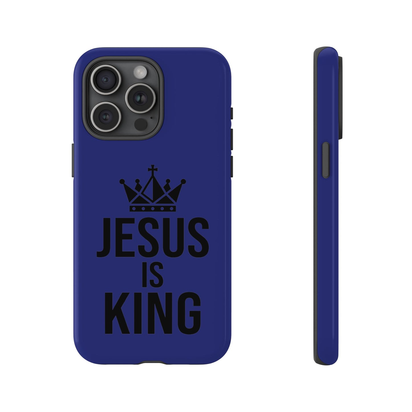 Jesus Is King Phone Case – Christian Faith Religious Protective Cover