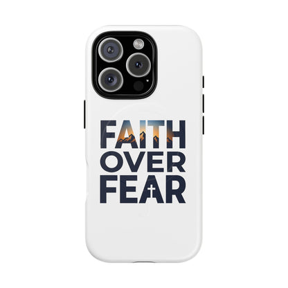 Phone Case — "Faith Over Fear" Tough Magnetic Protective Case