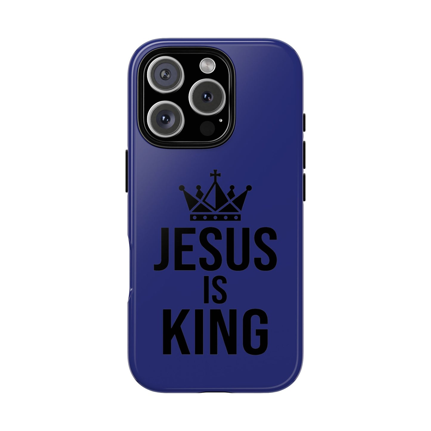 Jesus Is King Phone Case – Christian Faith Religious Protective Cover