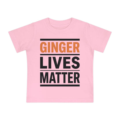 Baby T-Shirt — "Ginger Lives Matter" Funny Redhead Pride Infant Tee