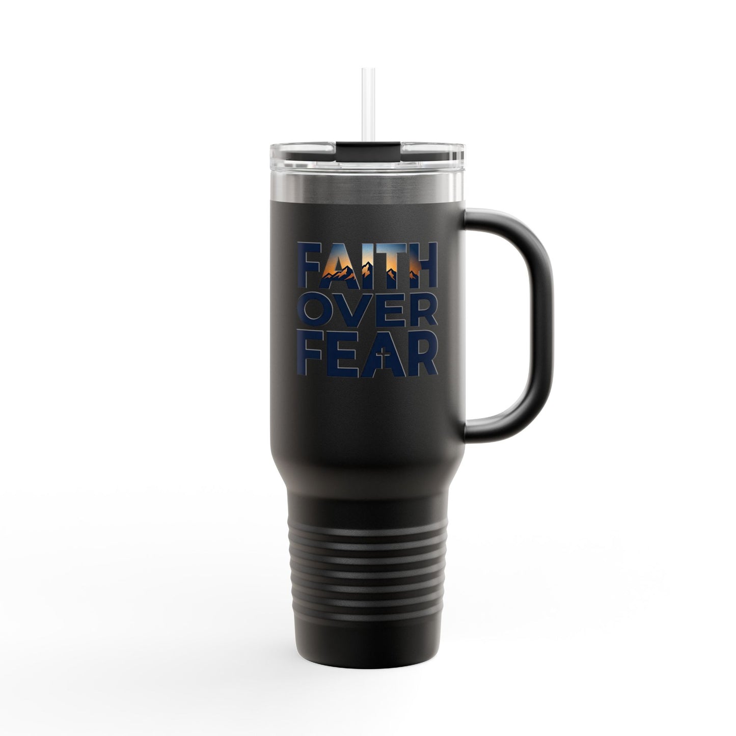 40oz Insulated Travel Mug — "Faith Over Fear" Inspirational Tumbler