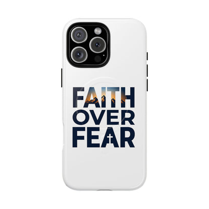 Phone Case — "Faith Over Fear" Tough Magnetic Protective Case
