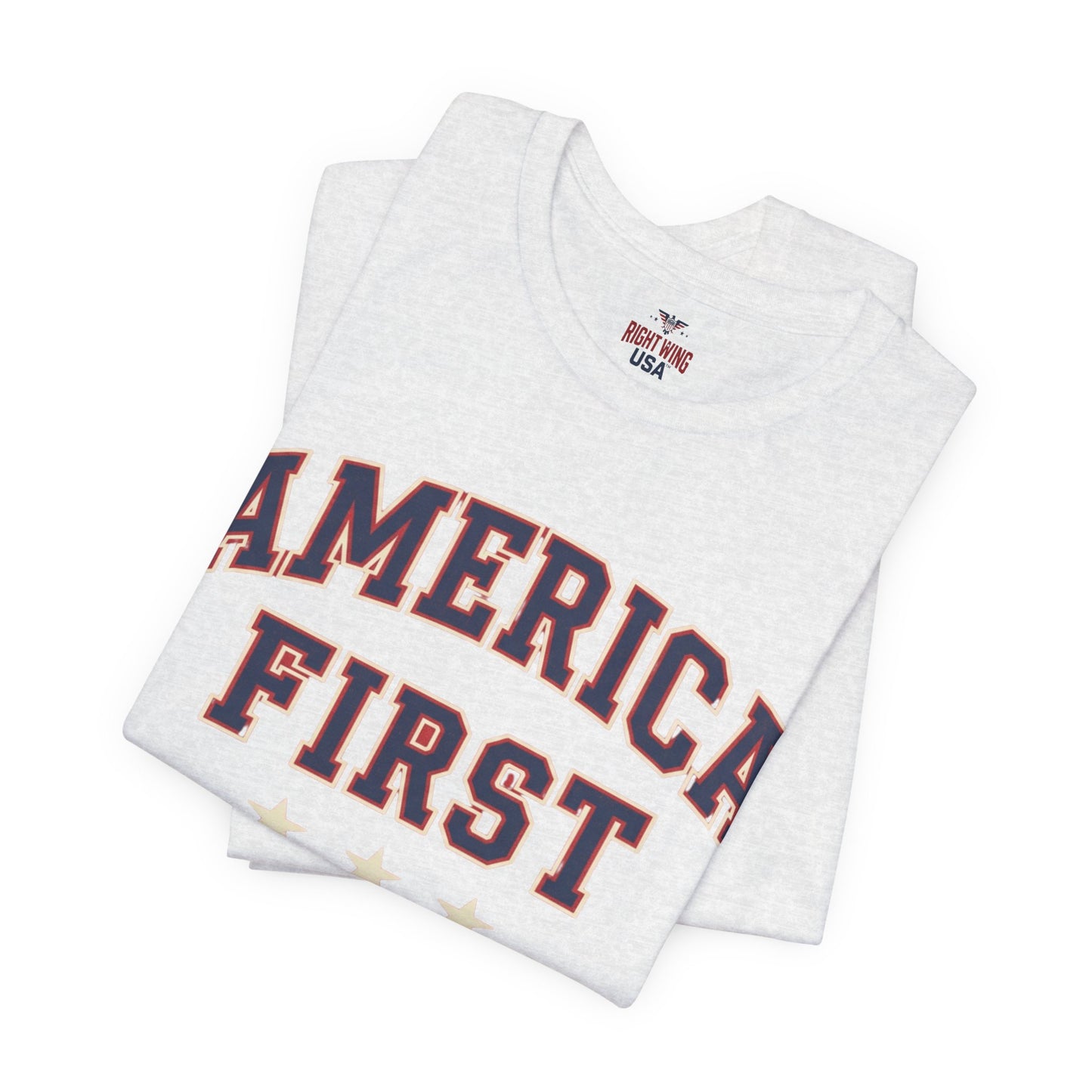 America First Graphic Tee — Patriotic USA Short Sleeve Shirt