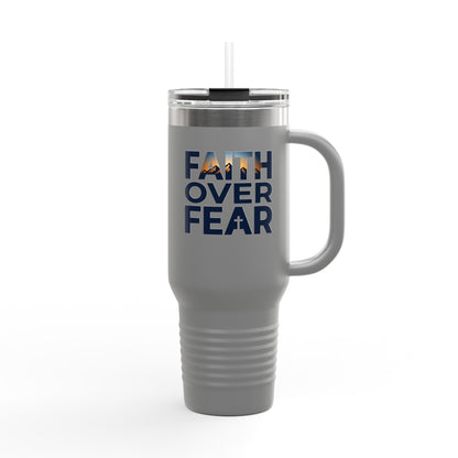40oz Insulated Travel Mug — "Faith Over Fear" Inspirational Tumbler