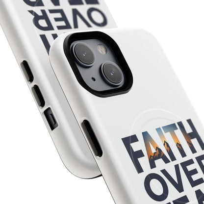 Phone Case — "Faith Over Fear" Tough Magnetic Protective Case
