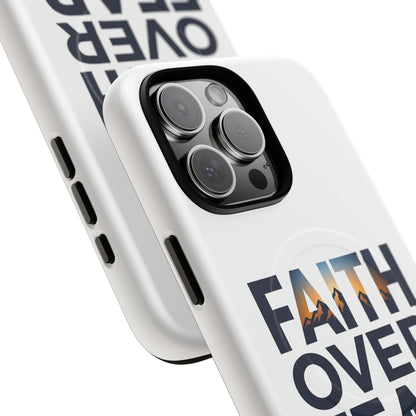 Phone Case — "Faith Over Fear" Tough Magnetic Protective Case
