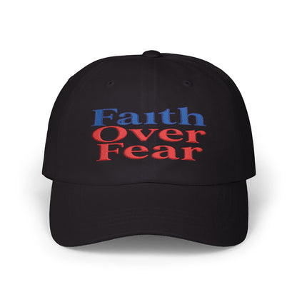 Faith Over Fear Dad Cap – Inspirational Christian Baseball Hat