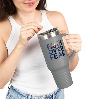 40oz Insulated Travel Mug — "Faith Over Fear" Inspirational Tumbler